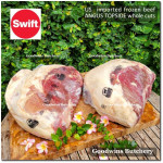 Beef TOPSIDE daging rendang frozen US Swift CERTIFIED ANGUS BEEF portioned +/- 1.5kg (price/kg)